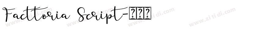 Facttoria Script字体转换
